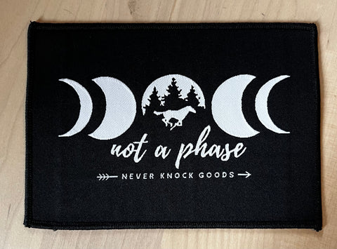 Large Iron-On Woven "Not a Phase" Cloth Patch