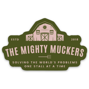 Mighty Muckers Barn Weatherproof Vinyl Sticker
